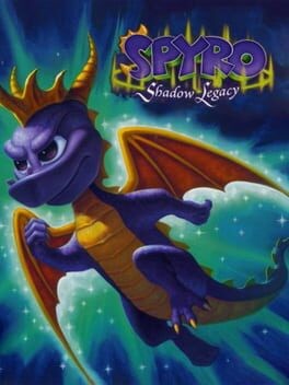 Games like Spyro: Shadow Legacy