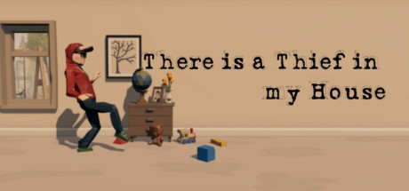 Games like There is a Thief in my House