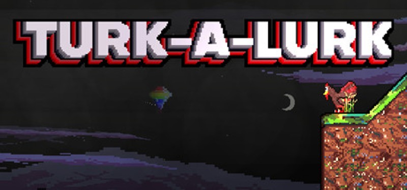 Turk-A-Lurk Image