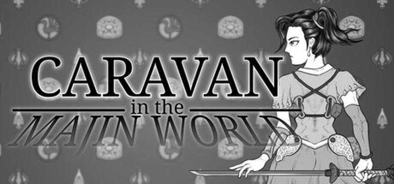 CARAVAN in the MAJIN WORLD Image