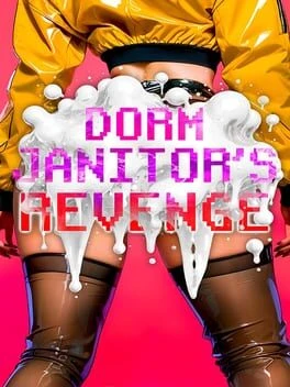 Games like Dorm Janitor's Revenge