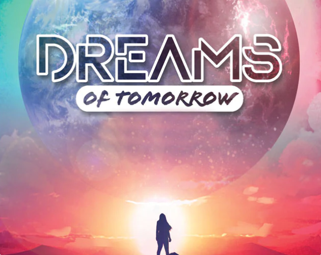 Games like Dreams of Tomorrow