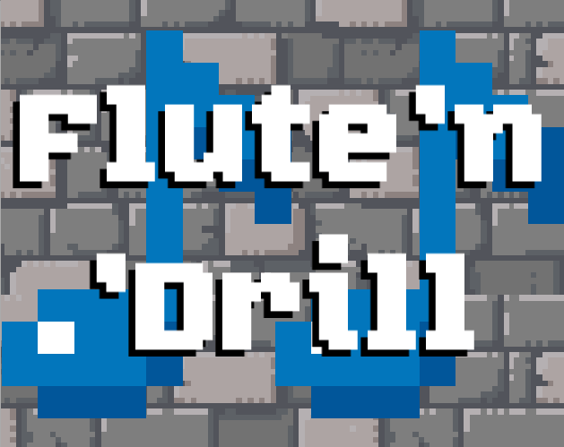 Games like Flute'n'Drill