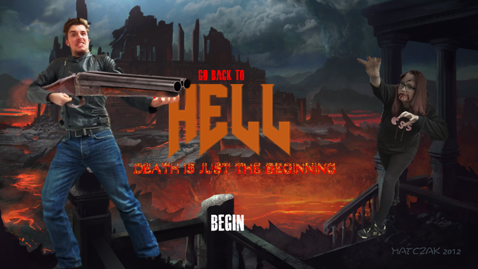 Games like GO BACK TO HELL: Death is just the beginning