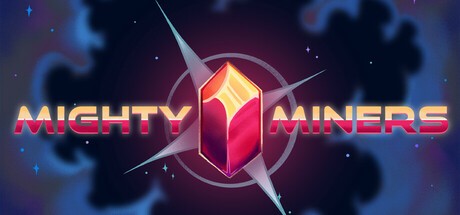 Games like Mighty Miners
