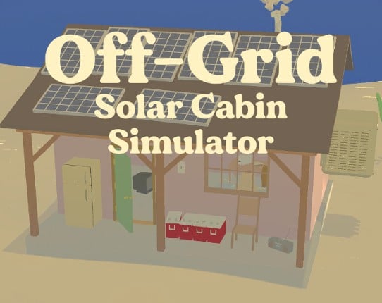 Off-Grid Solar Cabin Simulator Image