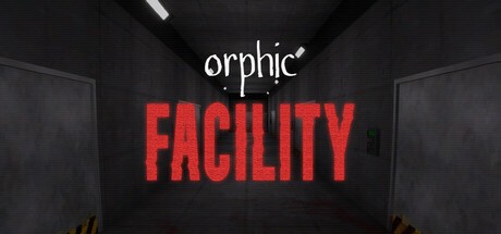 Games like Orphic: Facility