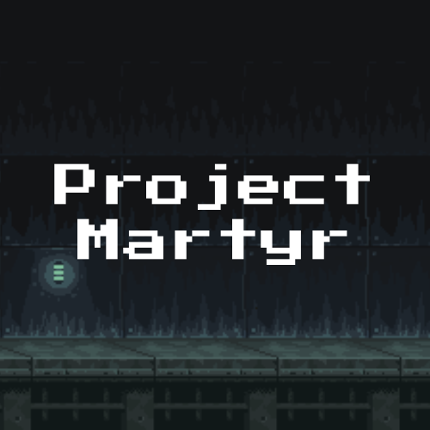 Project Martyr Image
