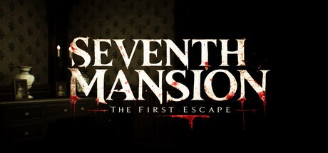 Games like Seventh Mansion: The First Escape