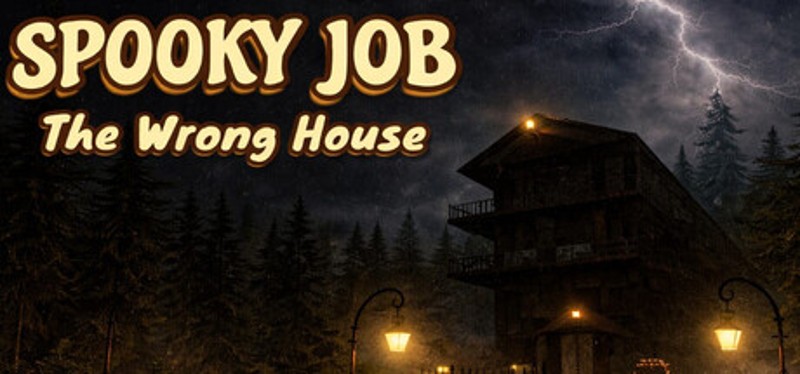 SPOOKY JOB: The wrong house Image