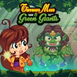 Games like Timun Mas and Green Giants