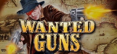 Wanted Guns Image