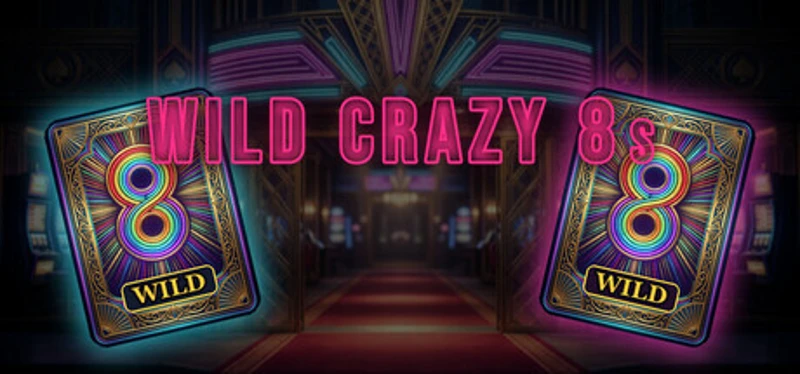 Wild Crazy 8s Image