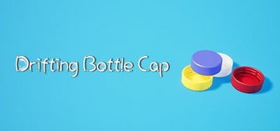 漂流瓶盖 Drifting Bottle Cap Image