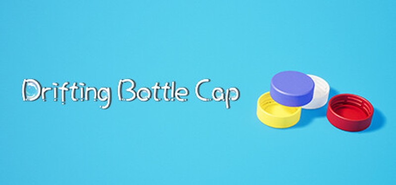 漂流瓶盖 Drifting Bottle Cap Game Cover