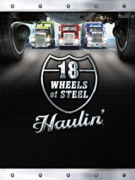 Games like 18 Wheels of Steel: Haulin'