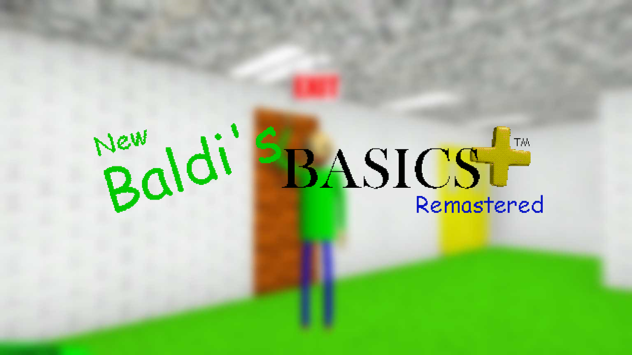 Games like New Baldi's Basics Plus Remastered