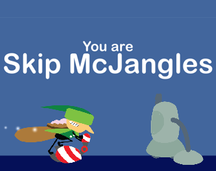 Games like Skip McJangles