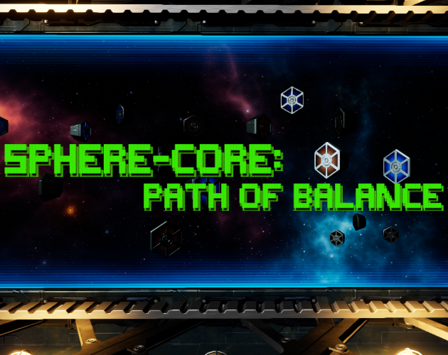 Games like Sphere-Core: Path Of Balance