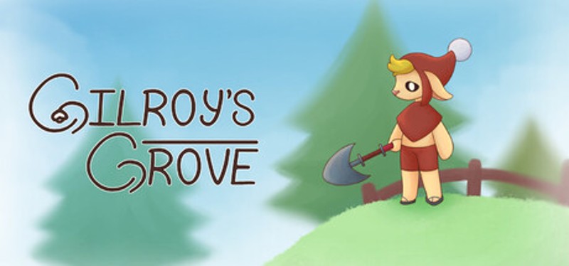 Gilroy's Grove Image