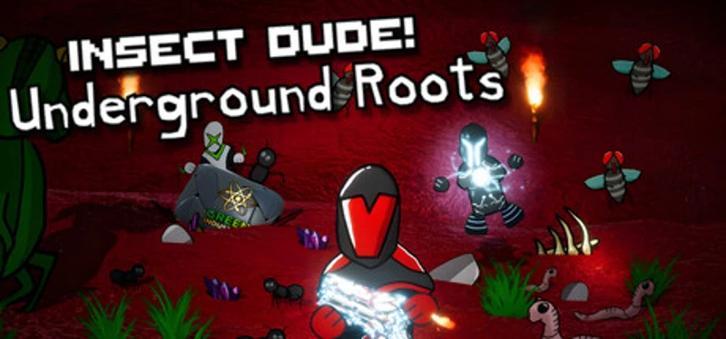 Insect Dude! Underground Roots Image