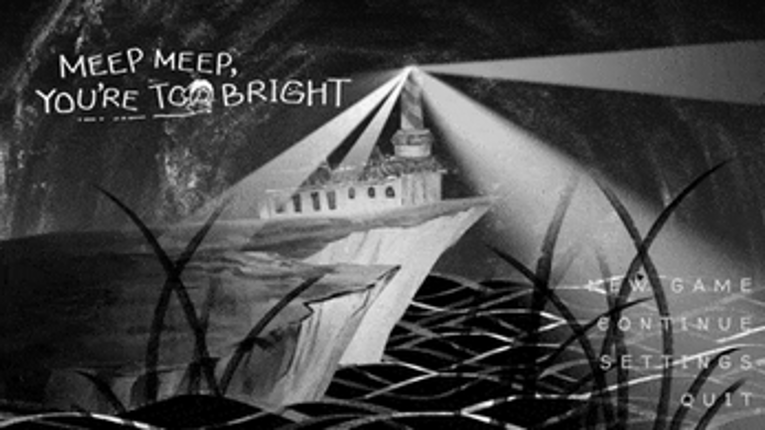 Meep Meep, You're Too Bright Image