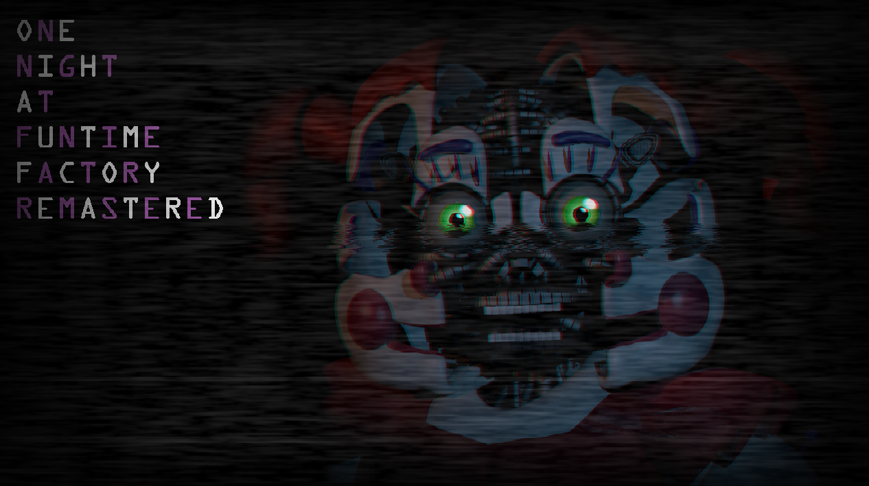 Games like One Night at Funtime Factory Remastered