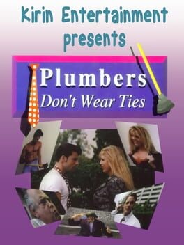 Games like Plumbers Don't Wear Ties