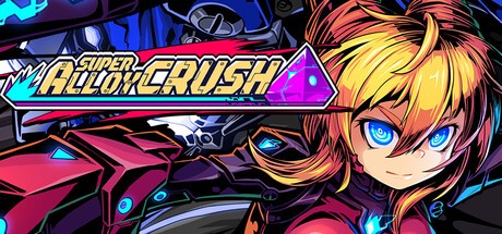 Games like Super Alloy Crush