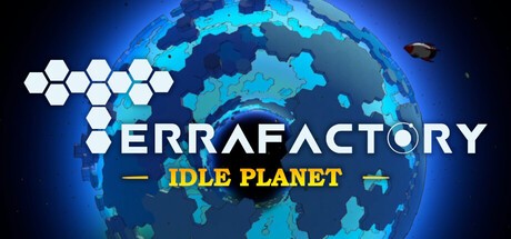 Games like Terrafactory: Idle Planet