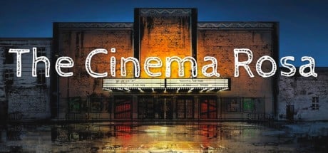 Games like The Cinema Rosa