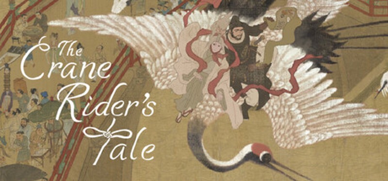 The Crane Rider's Tale Image