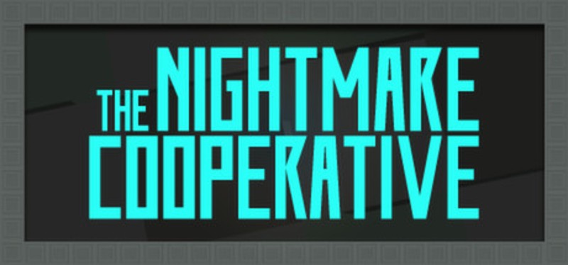 The Nightmare Cooperative Image