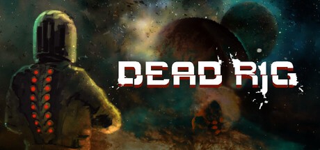 Games like DEAD RIG
