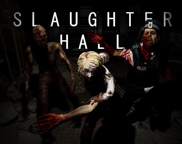Games like SLAUGHTER HALL