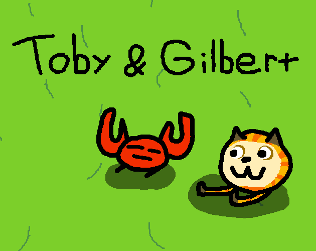Games like Toby & Gilbert