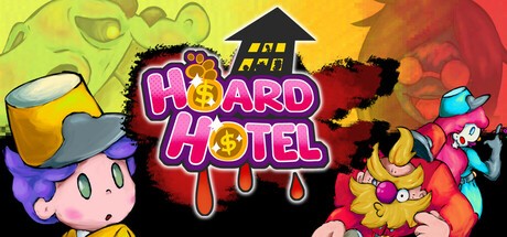 Games like Hoard Hotel