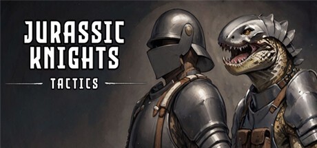 Games like Jurassic Knights: Tactics