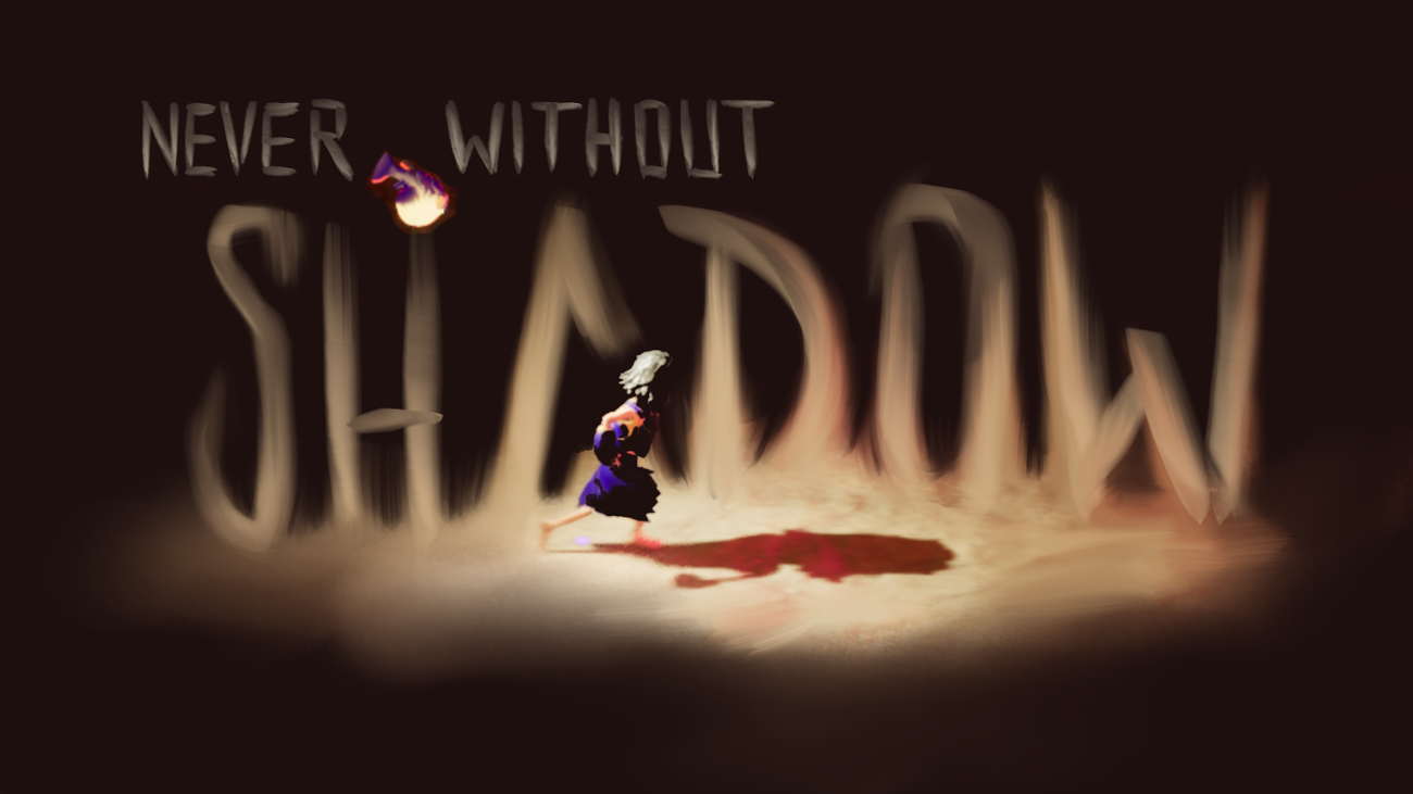 Games like Never Without Shadow