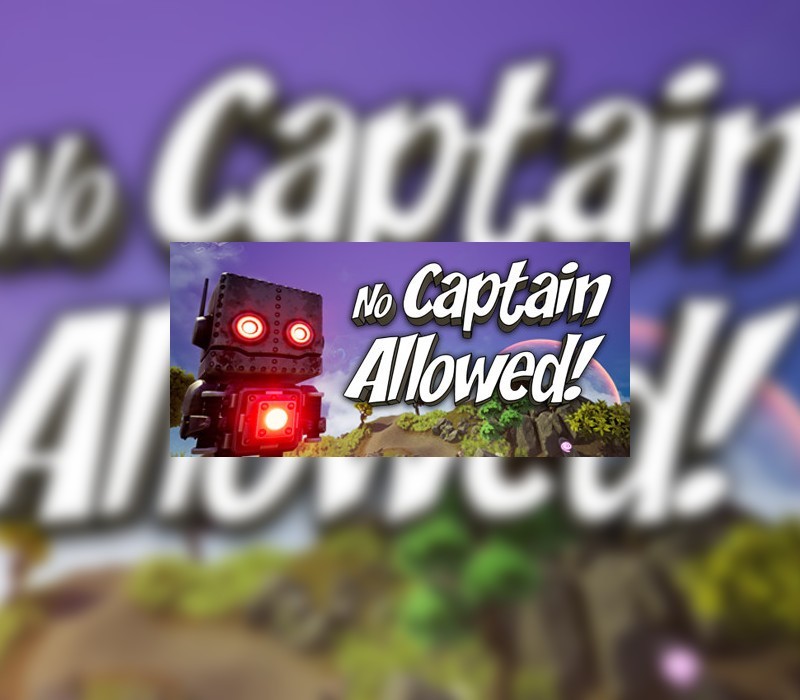 Games like No Captain Allowed!