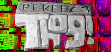 Games like Perfect THoG