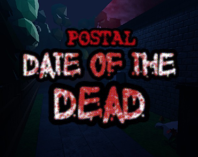 Games like POSTAL: Date Of The Dead.