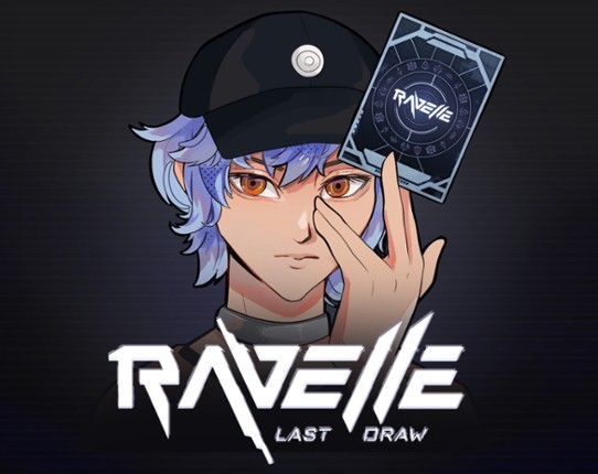 Ravelle - Last Draw Image