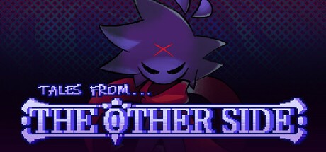 Games like Tales From The Other Side