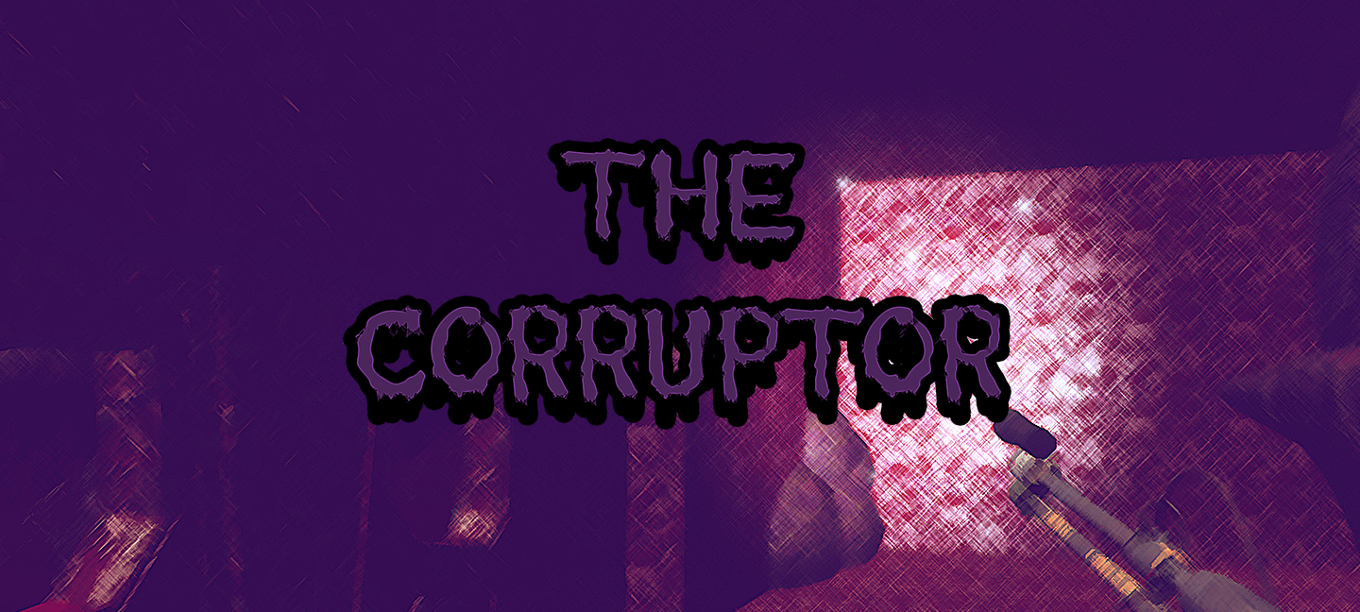 Games like The Corruptor