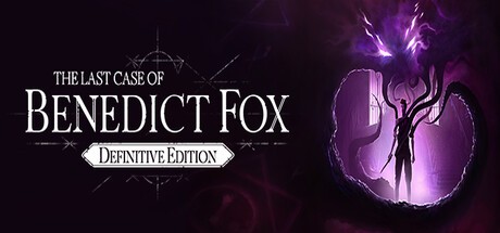 Games like The Last Case of Benedict Fox