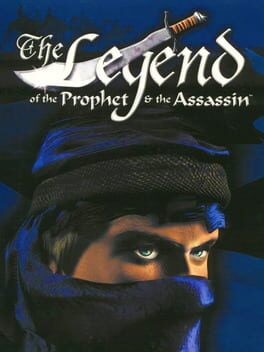 Games like The Legend of the Prophet & the Assassin