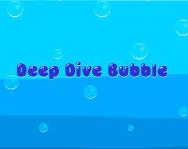 Deep Dive Bubble Image