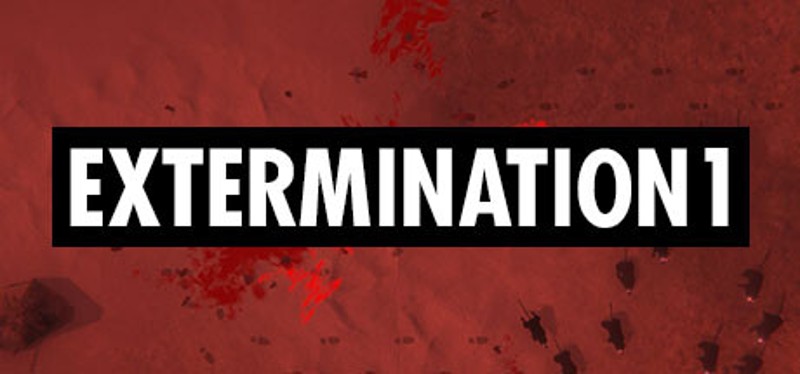 Extermination 1 Image