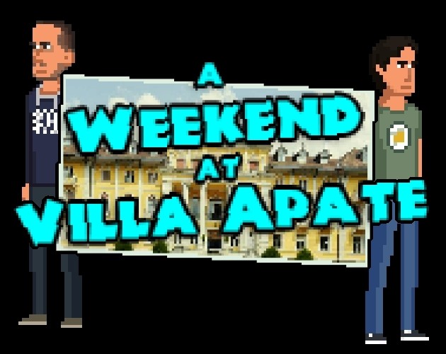 Games like A Weekend at Villa Apate